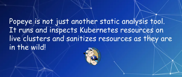 K8S - Popeye 帮你发现 k8s 集群潜在问题